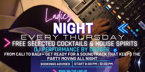 \ud83c\udf78 FREE DRINKS for the ladies \u2013 every Thursday at The Pavilion!