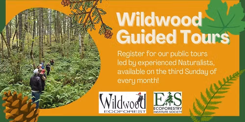 Guided Tours at Wildwood Ecoforest