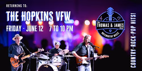 June 12 - The Hopkins VFW