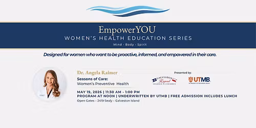 NEW DATE: EmpowerYOU Women's Health Education Series Mind + Body + Spirit