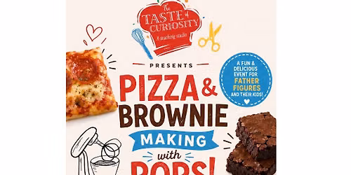 Pizzas and brownie making with Pops!