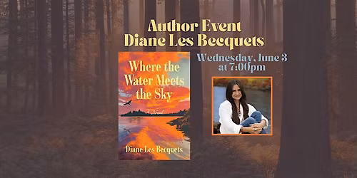 Author Diane Les Becquets in Conversation with Lisa Allen