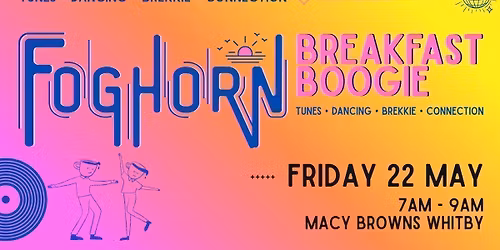 Foghorn Breakfast Boogie May 26