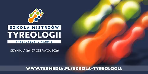 Szko\u0142a Mistrz\u00f3w Tyreologii Interdyscyplinarnie