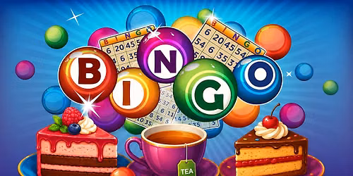 Tea & Cake Fun Prize Bingo Afternoon