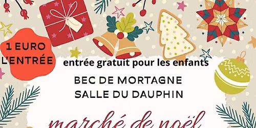 March\u00e9 de No\u00ebl de Bec-de-Mortagne (informations en cliquant sur ce titre) \u2b07\ufe0f
