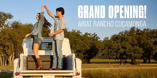 Ariat Rancho Cucamonga Grand Opening Party