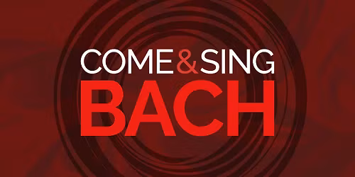 Sonoro \u2013 Come & Sing Bach