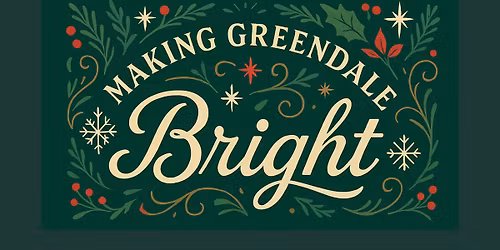 Making Greendale Bright - Holiday Kick-Off