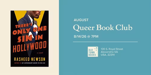 August Queer Book Club: There's Only One Sin in Hollywood
