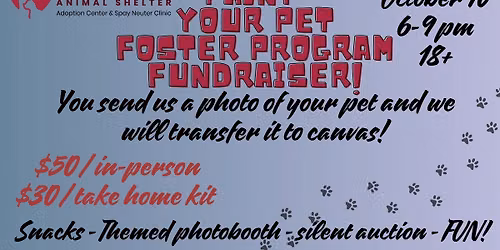 Paint Your Pet: Foster Program Fundraiser Benefiting Lewis Clark Animal Shelter's Foster Program