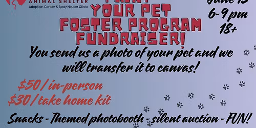 Paint Your Pet: Foster Program Fundraiser Benefiting Lewis Clark Animal Shelter's Foster Program