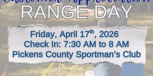 Customer Appreciation Range Day