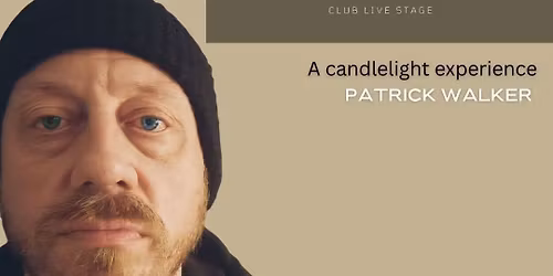 40 WATT SUN (UK) LIVE IN ATHENS-("Patrick Walker:A Candlelight Experience)+Opening Act ILIANA