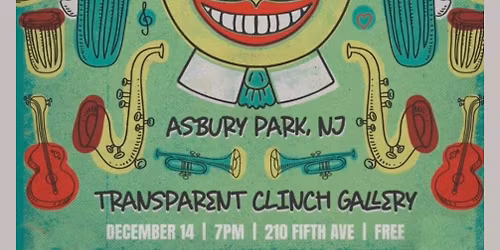 Holiday Homecoming w\/ The Predrito Martinez Group LIVE at the Transparent Clinch Gallery