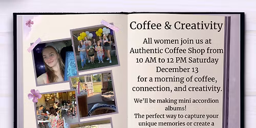 Coffee & Creativity: Holiday Edition