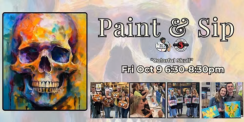 Paint & Sip in Eugene, Oregon \u201cColorful Skull\u201d