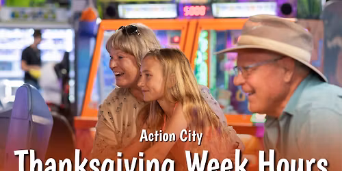 Thanksgiving Day Hours - Action City