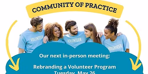 Rebranding a Volunteer Program: Prioritizing Your Pillars