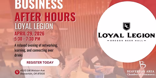 Business After Hours at Loyal Legion