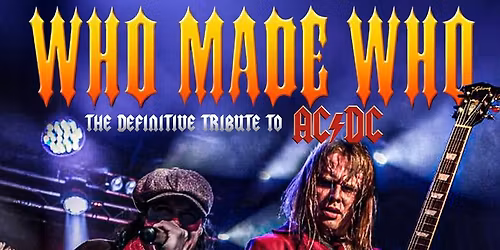 Who Made Who \/ AC\/DC Tribute with 6661