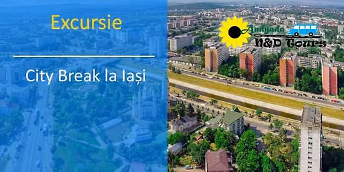 City Break la Iasi 