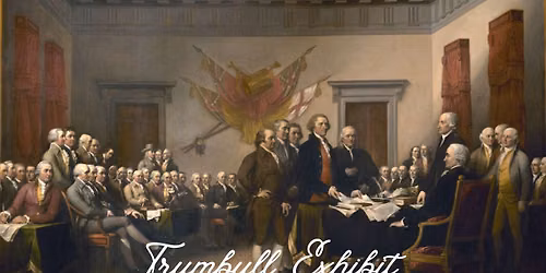 Membership Meeting and Trumbull Exhibit