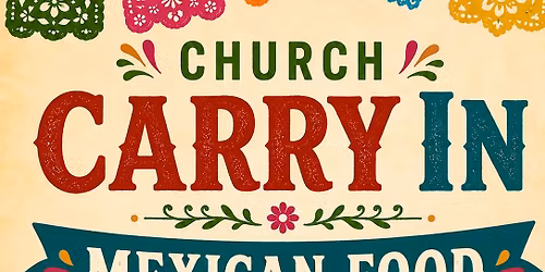 Carry In Meal