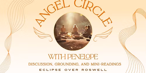 Angel Circle with Penelope