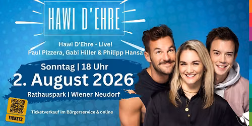 Hawi D\u2019Ehre \u2013 Live! \u2013 Paul Pizzera, Gabi Hiller & Philipp Hansa