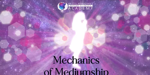 Mechanics of Mediumship