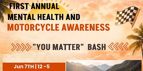 First annual mental health and motorcycle awareness bash