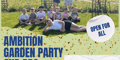 Ambition House Garden Party and BBQ