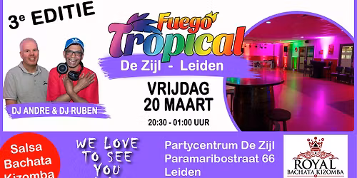 FUEGO TROPICAL DE ZIJL LEIDEN editie 3