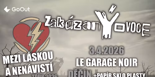 D\u011b\u010d\u00edn - zak\u00e1zan\u00ddovoce + host Pap\u00edr sklo plasty - MEZI L\u00c1SKOU A NEN\u00c1VIST\u00cd TOUR 2026