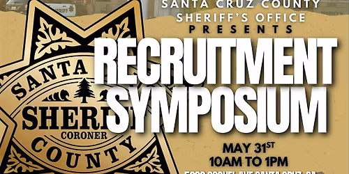 Santa Cruz County Sheriff's Office Recruitment Symposium