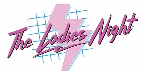 The Ladies Night @ Lazy Chameleon Powell, OH