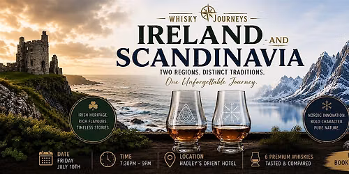 Whisky Journeys - Ireland & Scandinavia