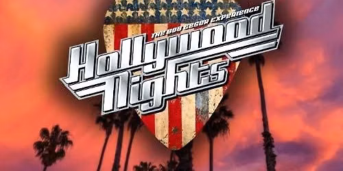 Hollywood Nights: The Bob Seger Experience 