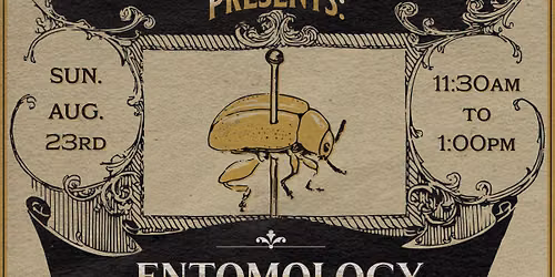 [SOLD OUT] Entomology Class