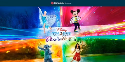 Disney On Ice \u00a1Vive la magia!