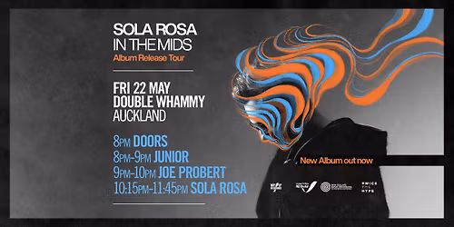 Sola Rosa - In The Mids Tour - Auckland