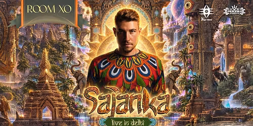 Room XO Presents Sajanka