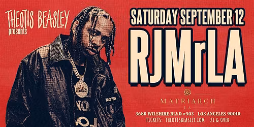 RJMrLA Live at Matriarch LA