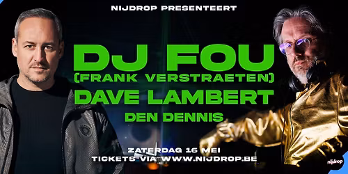 DJ FOU - Frank Verstraeten | Nijdrop