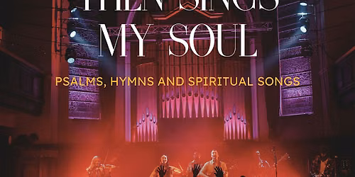 Celtic Worship - Then Sings My Soul