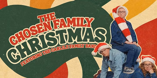 Kristin Key: The Chosen Family Christmas - Featuring The Carlile Family Band