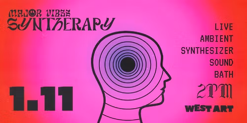 Major Vibes - Syntherapy Sound Bath