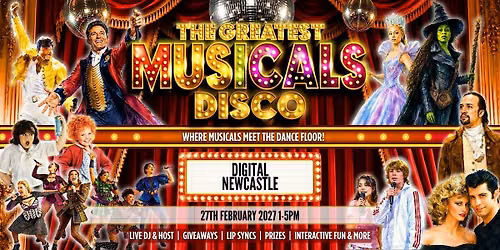 The Greatest MUSICALS Disco - Newcastle