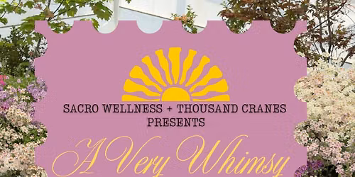A Very Whimsy Sound Bath